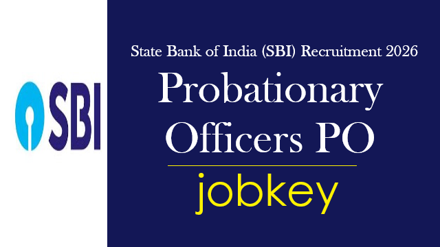 State Bank of India SBI PO Online Form 2026-jobkey
